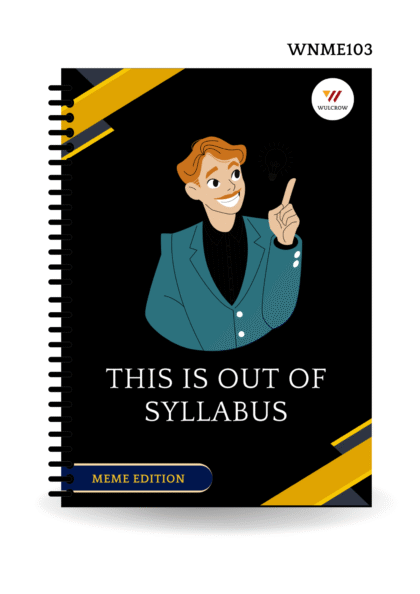 This is Out Of Syllabus Print Premium Notebook